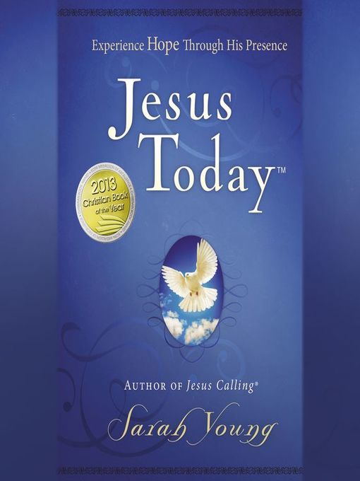 Title details for Jesus Today, with Full Scriptures by Sarah Young - Available